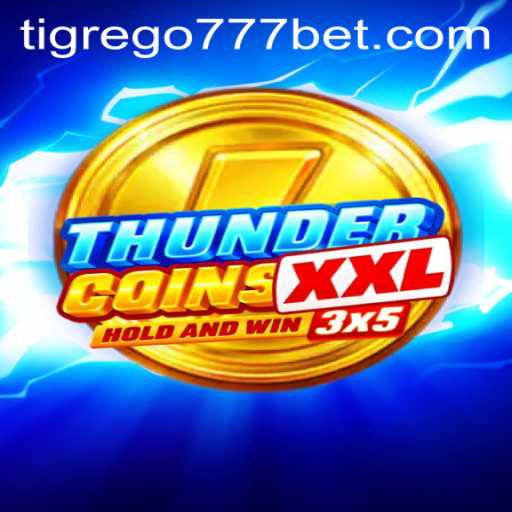 Explorando ThunderCoinsXxl: O Fascinante Mundo de Tigrego777